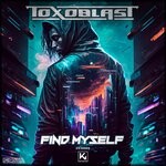 cover: Toxoblast - Find Myself