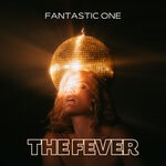 cover: Fantastic One - The Fever