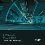 cover: Raoul Russu - Yes, I'm Ready!