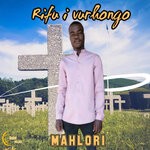 cover: Mahlori - Rifu I Vurhongo