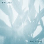 cover: Echo Ladies - Dirty Dancing