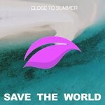 cover: Various - Close To Summer