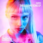 cover: Marhu - Through My Veins EP (Edit)