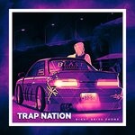 cover: Trap Nation (us) - Night Drive Phonk