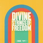 cover: Divine - Strings Of Freedom