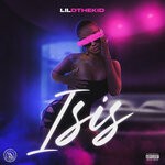 cover: Lildthekid - Isis