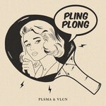 cover: Plsma|Vlcn - Pling Plong (Explicit)