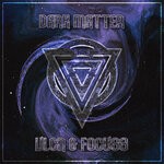 cover: Focuss|Vlcn - Dark Matter (Explicit)