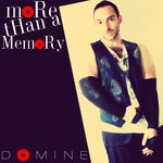 cover: Domine - More Than A Memory