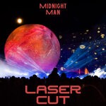 cover: Midnight Man - Laser Cut