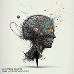 cover: Alexander Koning - Dark Obsessions (Remixes)