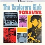 cover: The Explorers Club - Forever