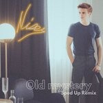 cover: Niser - Old Mystery (Sped Up Remix)