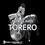 cover: Patrick M4ss - Torero