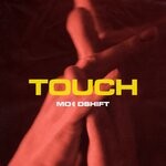 cover: Flyckt|Lucas Nord|Moodshift|Oliver Nelson - Touch