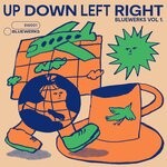 cover: Bluewerks - Bluewerks Vol 1: Up Down Left Right