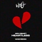 cover: Flyckt|Lucas Nord|Moodshift|Oliver Nelson - Heartless (Wh0 Remix)