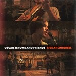 cover: Oscar Jerome - Live At Longreel