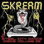 cover: Skream - Steel City Dance Discs Volume 23 (Explicit)