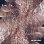 cover: Late June - I Want You