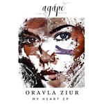 cover: Oravla Ziur - My Heart