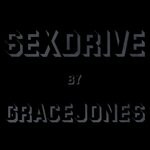 cover: Grace Jones - Sex Drive