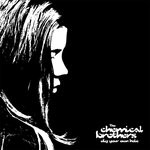 cover: The Chemical Brothers - Dig Your Own Hole (25th Anniversary Edition)