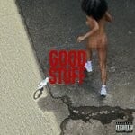 cover: Chi - Good Stuff (Explicit)