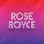 cover: Rose Royce - The Collection