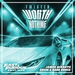 cover: Oliver Tree - Worth Nothing (Fast & Furious: Drift Tape - Phonk Vol 1)