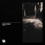 cover: Bad Crimez - Back!