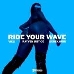 cover: 341|Rayven Justice|Vieli - Ride Your Wave