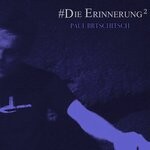 cover: Paul Brtschitsch - #Die Erinnerung 2