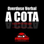 cover: Overdose Verbal - A Cota