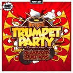 cover: Def Toys|Playboyz - Trumpet Party