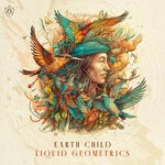 cover: Earth Child - Liquid Geometrics