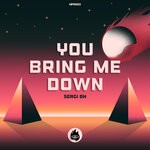 cover: Sergi BH - You Bring Me Down