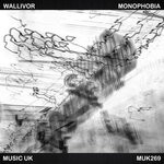 cover: Wallivor - Monophobia