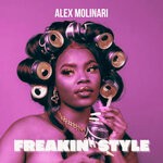 cover: Alex Molinari - Freakin' Style