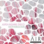 cover: Aspen Bizarre Disco - MotherDucker