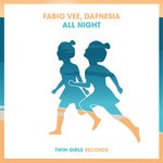 cover: Dafnesia|Fabio Vee - All Night