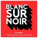 cover: Various - Blanc Sur Noir