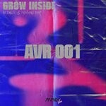 cover: Artyem|Solomon Bosk - Grow Inside