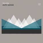 cover: Steve Bug - Alto Adige