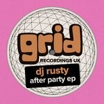 cover: Dj Rusty - After Party EP