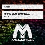 cover: Various - Hang Out On Full Vol 9