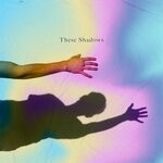 cover: Holden Miller - These Shadows