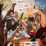 cover: Holden Miller - She'll Still Be