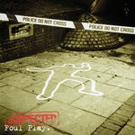 cover: Foul Play - Suspected