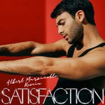 cover: Albert Marzinotto|Darin - Satisfaction (Albert Marzinotto Remix)